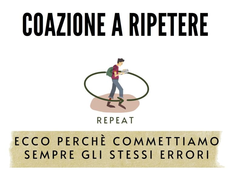 coazione a ripetere ripetere gli stessi errori
